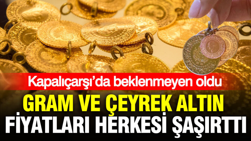 Kapalıçarşı altın fiyatları bugün ne kadar? Gram altın, çeyrek altın kaç TL oldu? (18 Ağustos 2026)